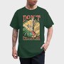 Don't Follow Me I do Stupid Things, Tricou Barbati (Unisex)