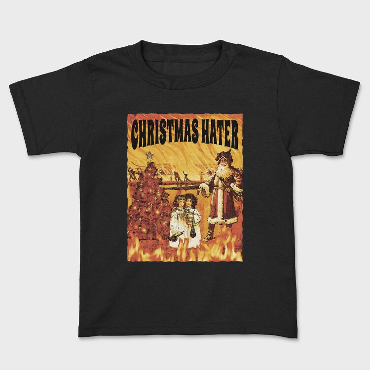 Christmas Hater Fire, Tricou Copii