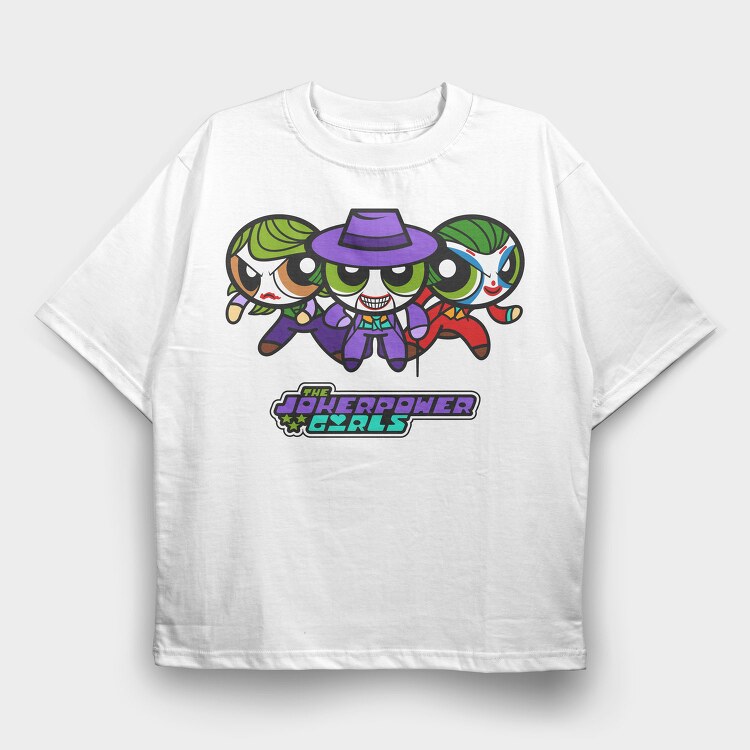The Powerpuff Girls Joker, Tricou Oversize Barbati (Unisex)