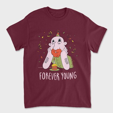 Forever Young, Tricou Barbati (Unisex)