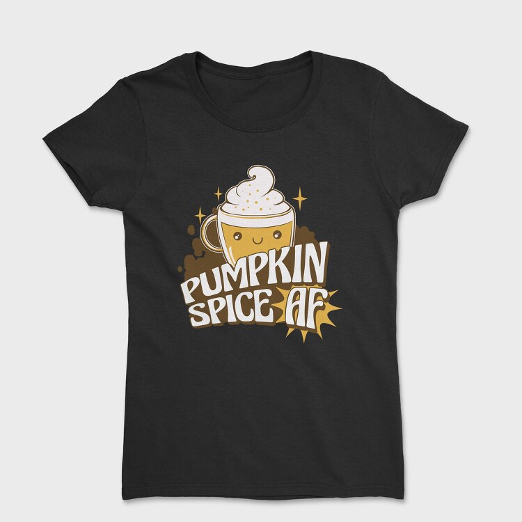 Cute Pumpkin Spice, Tricou Femei