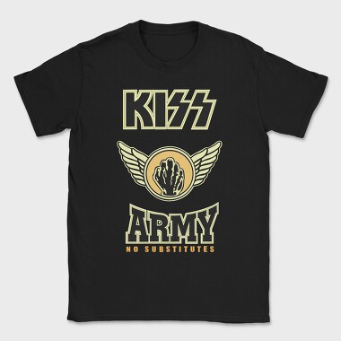 KISS ARMY No Substitutes, Tricou Barbati (Unisex)