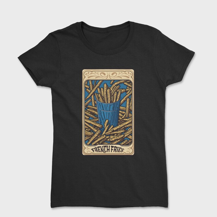 French Fries Tarot, Tricou Femei