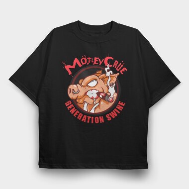 MOTLEY CRUE Generation Swine, Tricou Oversize Barbati (Unisex)