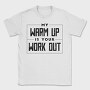 Calisthenics Fitness Warm Up Workout Creators Ep, Tricou Barbati (Unisex)