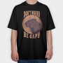Don T Worry Be Capy Capyibara, Tricou Oversize Barbati (Unisex)