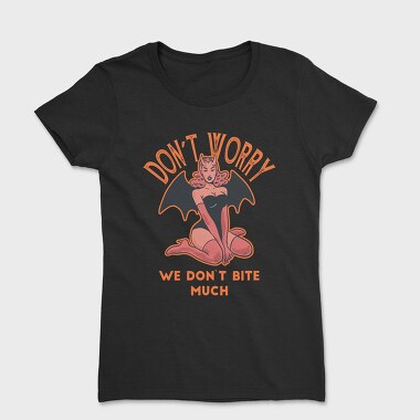Dont Worry Devil, Tricou Femei