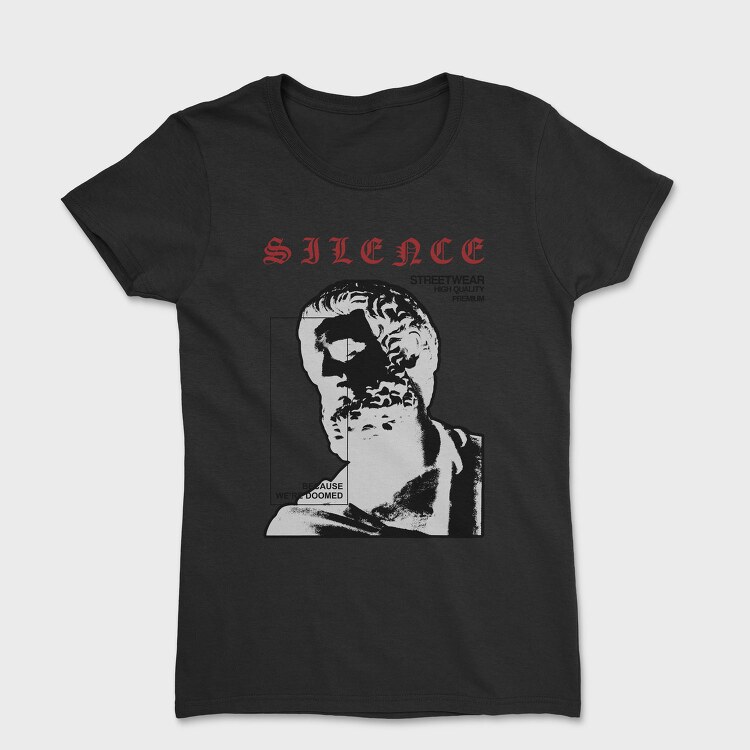 Silence 1, Tricou Femei