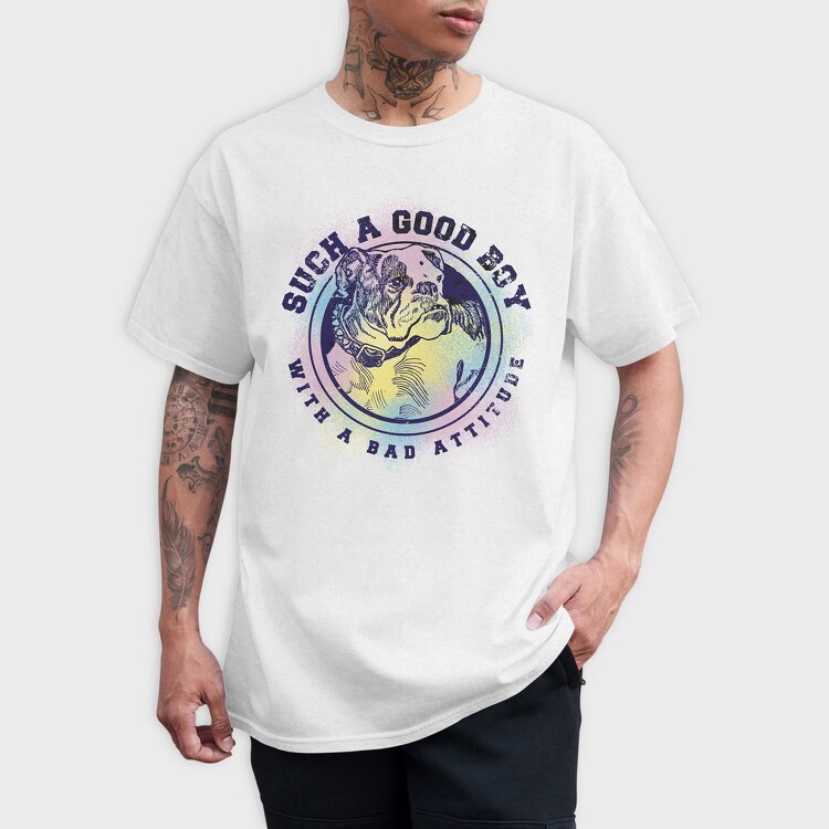 Good Boy With Bad Attitude, Tricou Barbati (Unisex)