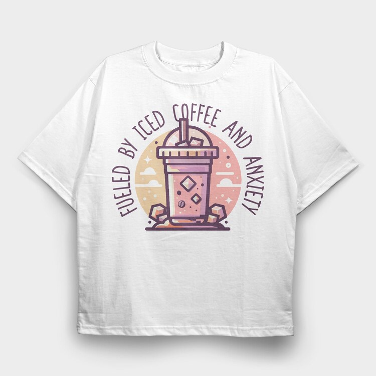 Iced Coffee And Anxiety Quote, Tricou Oversize Barbati (Unisex)