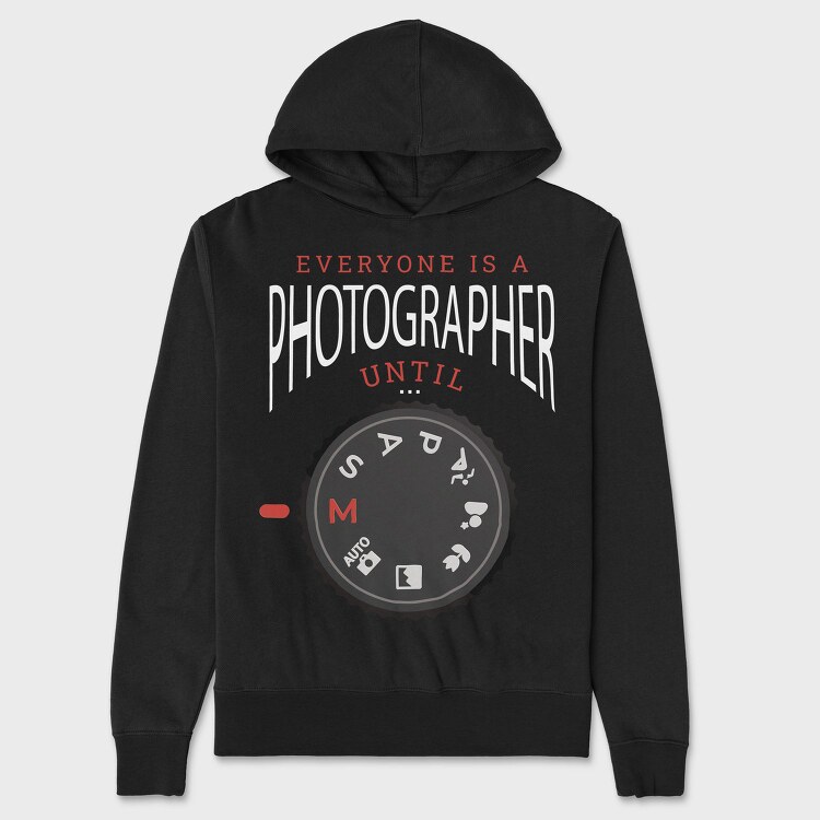 Camera Settings Everyone Is A Photographer Until Manual Mode, Hanorac Oversize Barbati (Unisex)