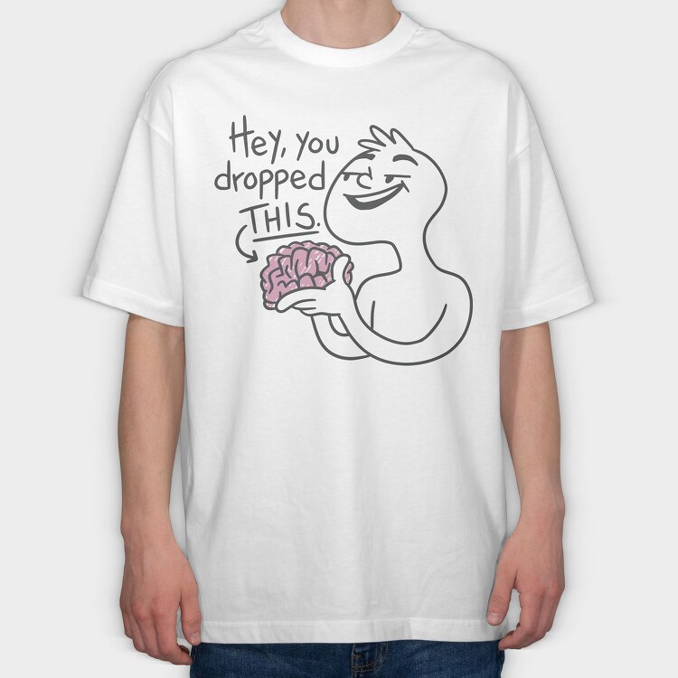 Cartoon Man Holding Brain Hey You Dropped This, Tricou Oversize Barbati (Unisex)