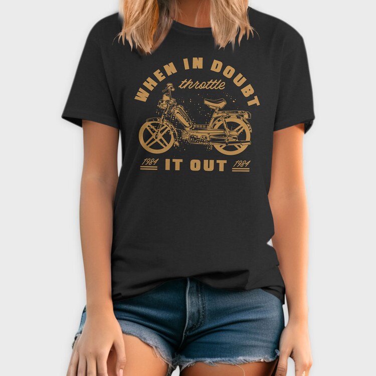 When in Doubt Throttle It Out, Tricou Barbati (Unisex)