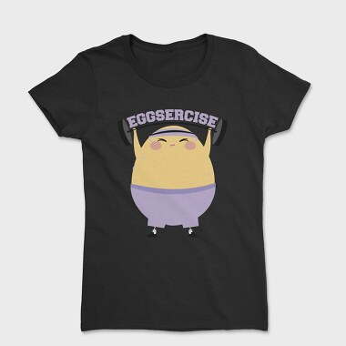 Egg Lifting Weights Eggsercise, Tricou Femei