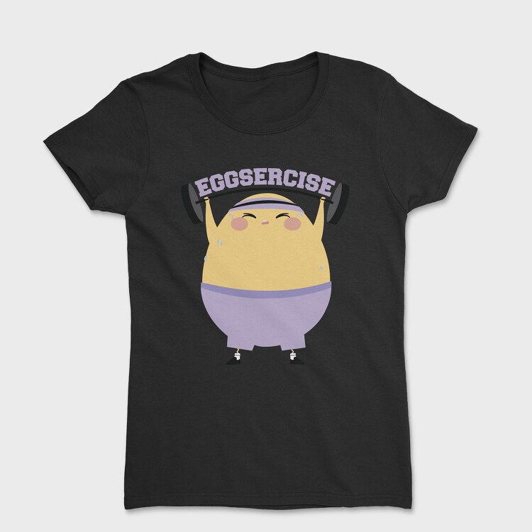 Egg Lifting Weights Eggsercise, Tricou Femei