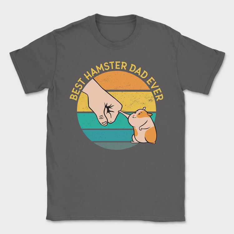 Best Hamster Dad Ever, Tricou Barbati (Unisex)