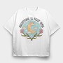 Nightime Best Time Moon Flower Power Nature 12, Tricou Oversize Barbati (Unisex)