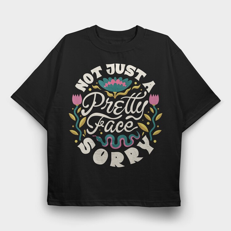 Not Just A Pretty Face Women Day, Tricou Oversize Barbati (Unisex)