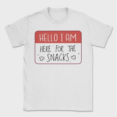 Snacks Lover Name Tag Hello I M Here For The Snacks, Tricou Barbati (Unisex)