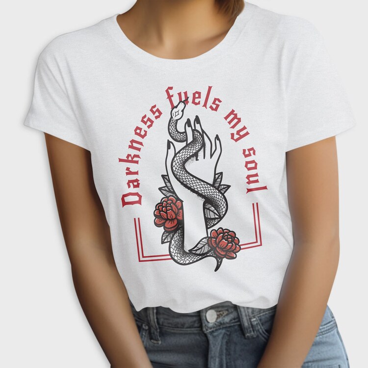 Darkness Fuels My Soul, Tricou Femei