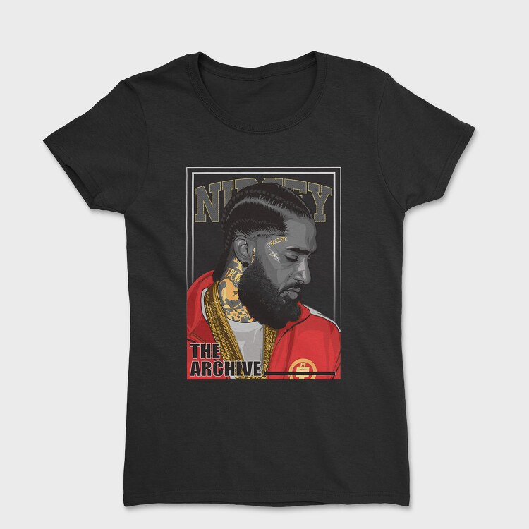 Nipsey Hussle, Tricou Femei