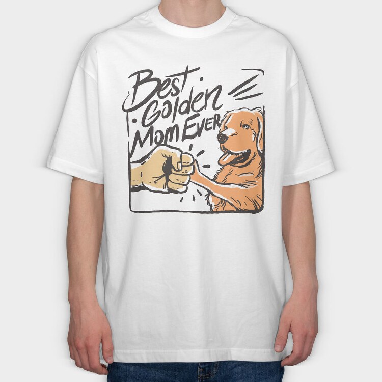 Best Golden Mom Ever Retriever, Tricou Oversize Barbati (Unisex)