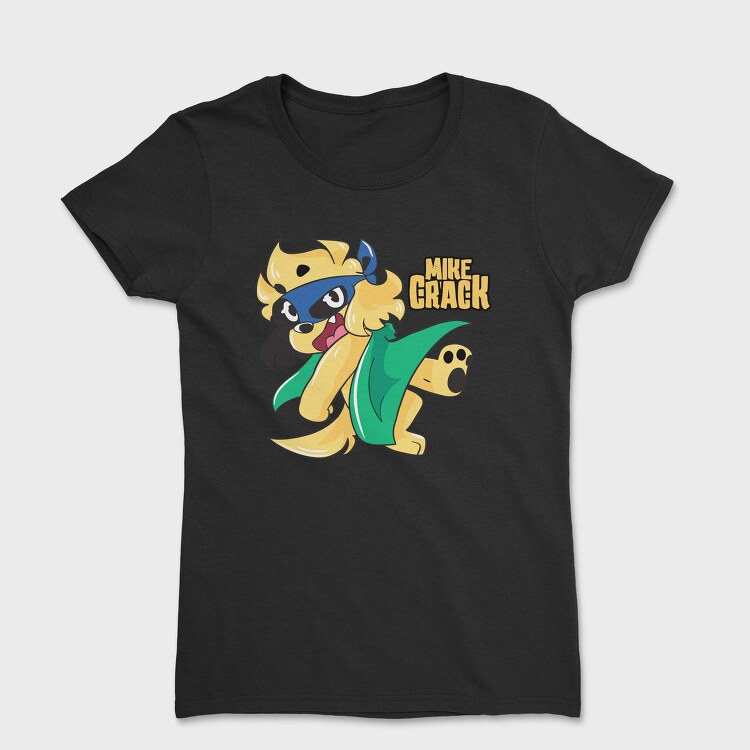 Mike Crack, Tricou Femei