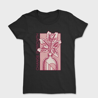 Growth Quote Flower Vase 06, Tricou Femei
