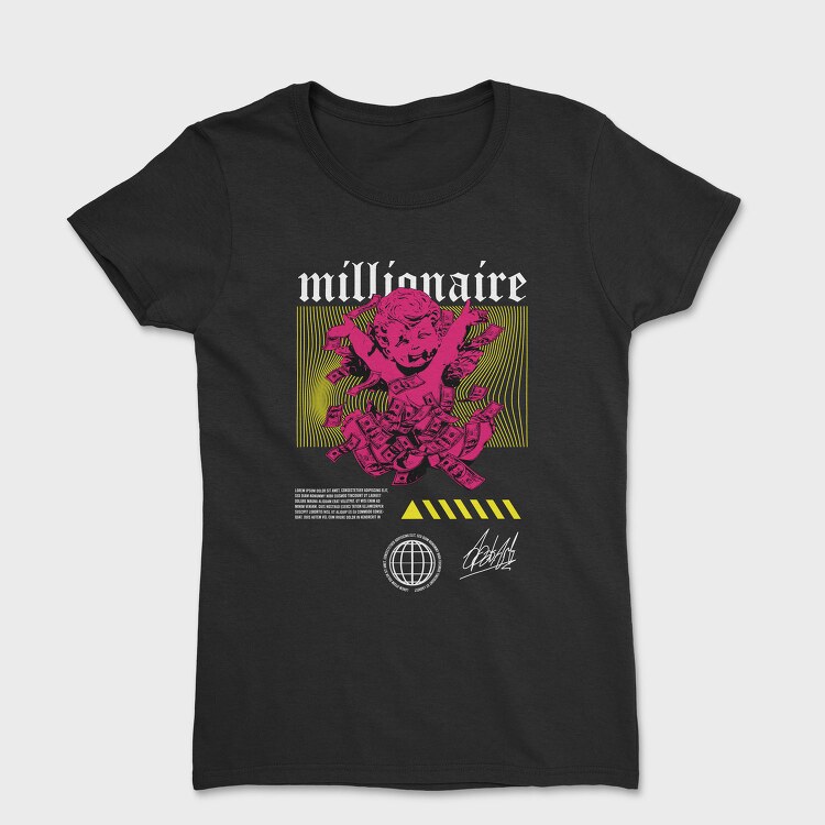 Millionaire 2, Tricou Femei