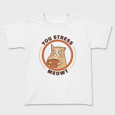 Stressed Cat Coffee Cup Mug, Tricou Copii