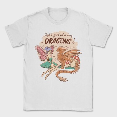Just A Girl Who Loves Dragons Fairycore, Tricou Barbati (Unisex)