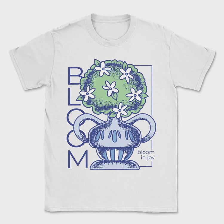 Bloom In Joy Plant Vase 08, Tricou Barbati (Unisex)