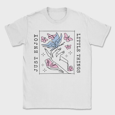 Hand With Butterflies Enjoy Little Things Tote, Tricou Barbati (Unisex)