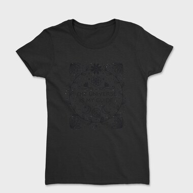 The Universe Is My Guide, Tricou Femei