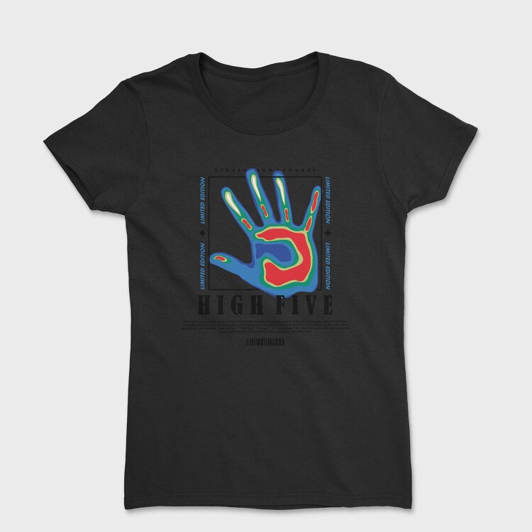 High Five 1, Tricou Femei