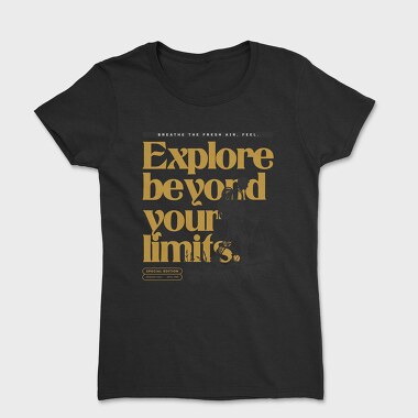 Hiking Exploration Quote, Tricou Femei