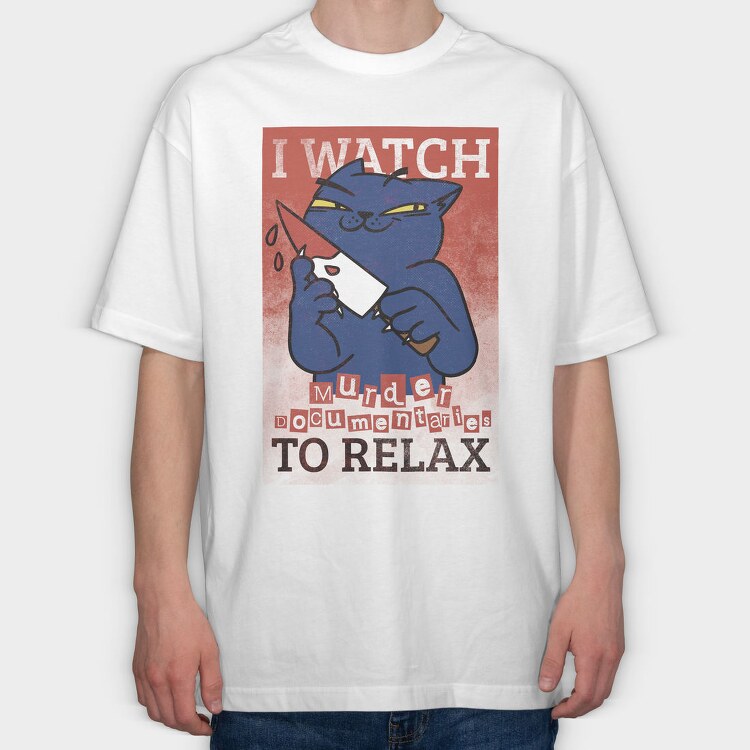 Black Cat With Bloody Knife I Watch Murder Documentaries To Relax, Tricou Oversize Barbati (Unisex)