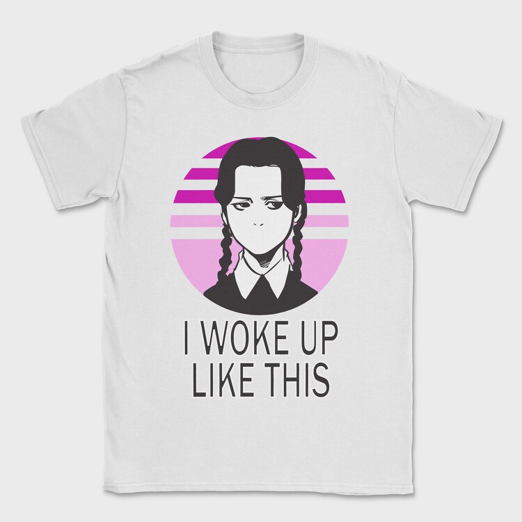 I Woke Up Like This Merlina, Tricou Barbati (Unisex)