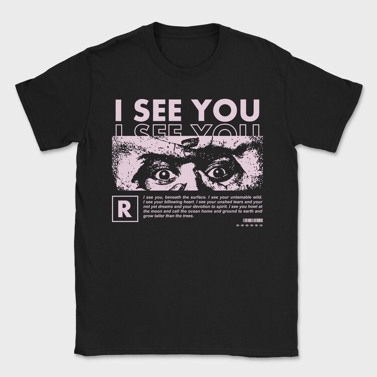 I See You 2, Tricou Barbati (Unisex)