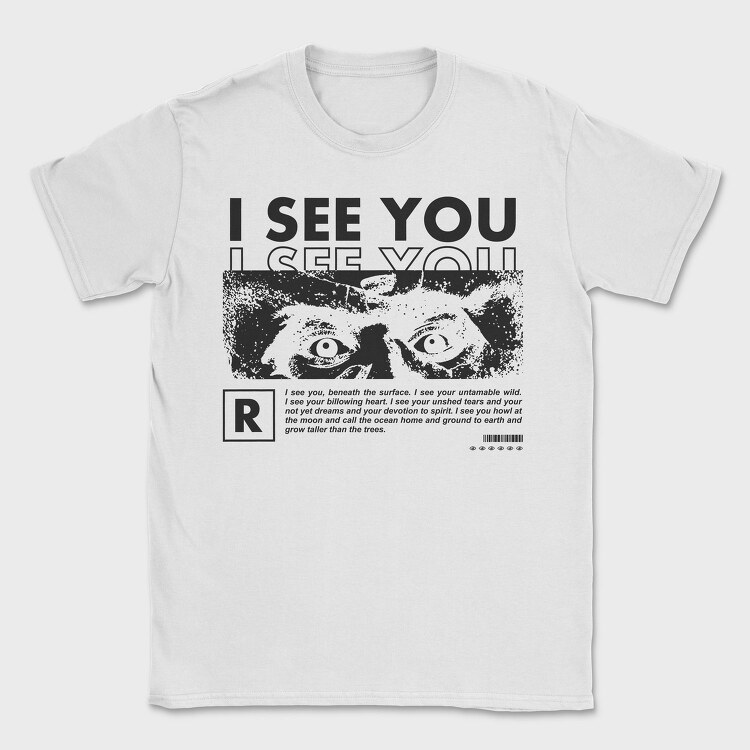 I See You Eyes, Tricou Barbati (Unisex)