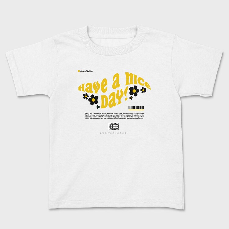 Have A Nice Day 1, Tricou Copii