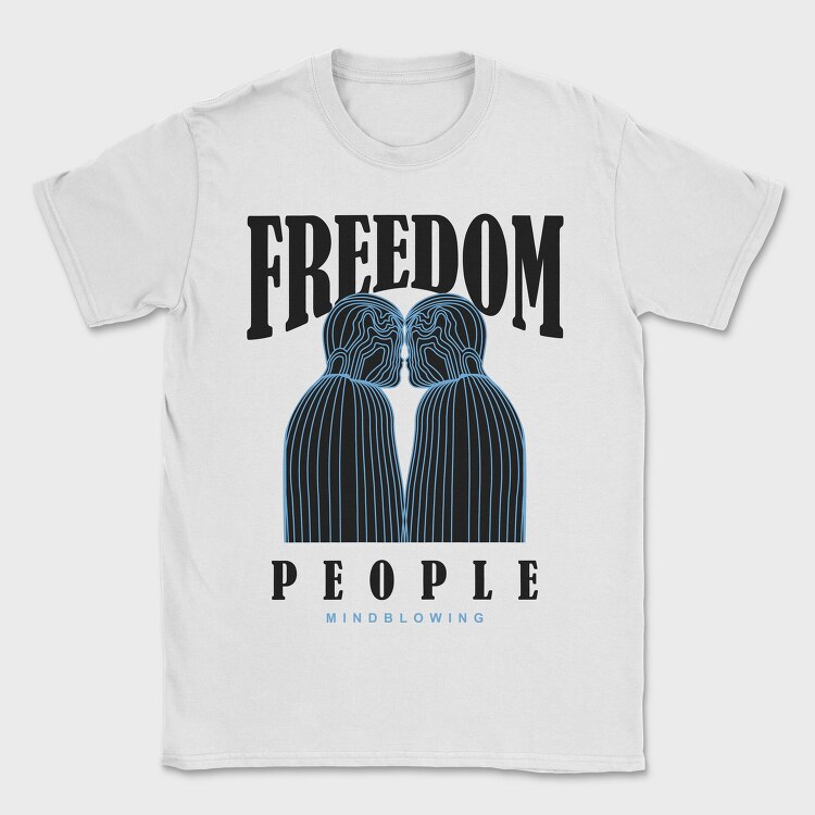 Freedom People 2, Tricou Barbati (Unisex)