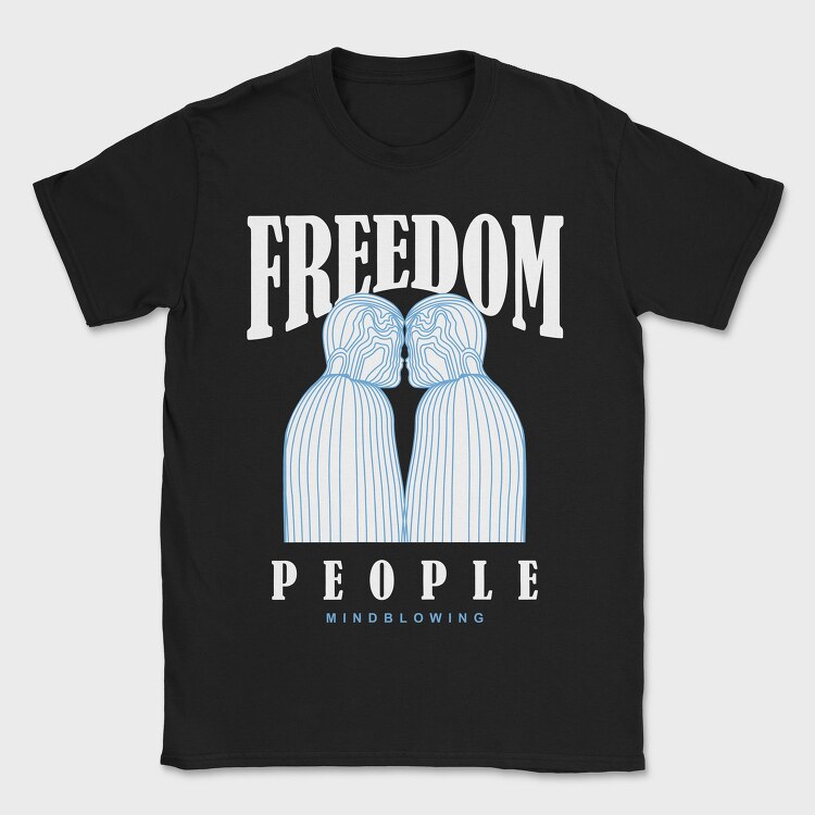 Freedom People 1, Tricou Barbati (Unisex)