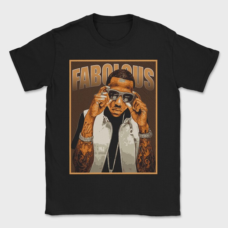 Fabolous, Tricou Barbati (Unisex)