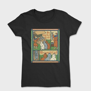 Medieval Cat Animal Painting Asking For Fish, Tricou Femei