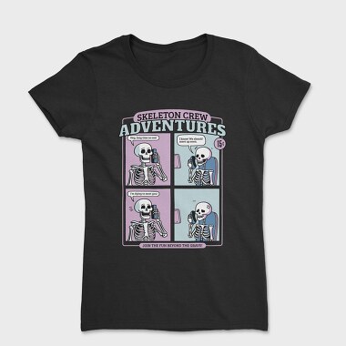 Skeleton Crew Adventures, Tricou Femei