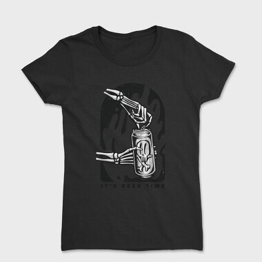 Skeleton Opening Beer Can It S Beer Time, Tricou Femei