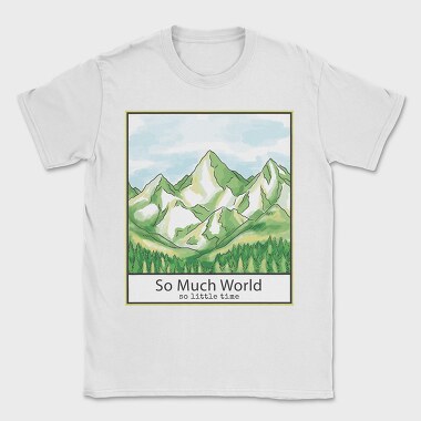 Mountain And Pine Trees Landscape Quote, Tricou Barbati (Unisex)