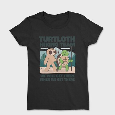 Turtle And Sloth Hiking Turtloth, Tricou Femei