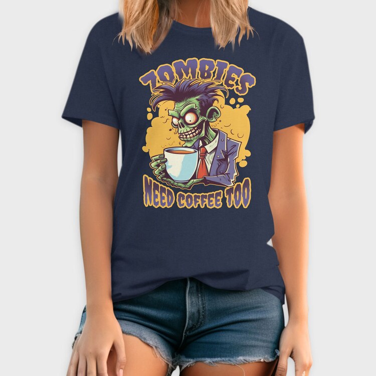 Zombies Need Coffee Too, Tricou Barbati (Unisex)